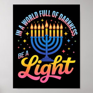 Be A Light Happy Hanukkah Menorah Jewish Gift  Poster
