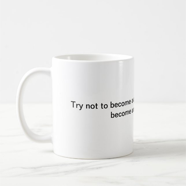 Be a Man of Success Quote Coffee Mug (Left)