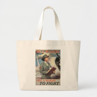 Be a Marine - Free a Marine to Fight Large Tote Bag