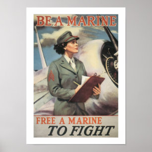 Be a Marine - Free a Marine to Fight Poster