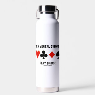 Be A Mental Gymnast Play Bridge Four Card Suits Water Bottle