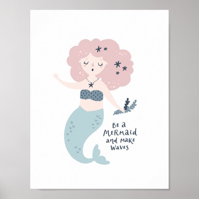 Be a Mermaid | Kids Room Poster (Front)