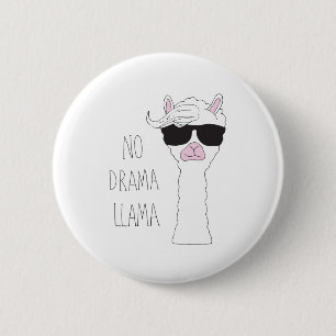 Be a No Drama Llama 6 Cm Round Badge
