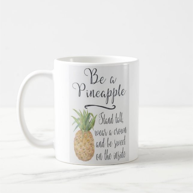"Be A Pineapple" - Classic White Mug (Left)