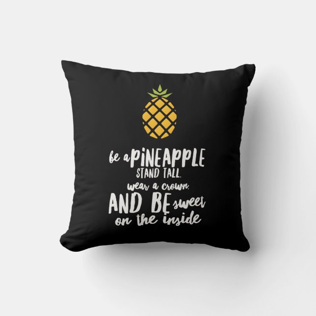 Be A Pineapple Cotton Throw Pillow 16" x 16" (Front)