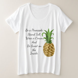 Be a Pineapple Curvy Size T-Shirt Plus Size T-Shirt