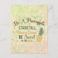 Be A Pineapple Inspirational Quote