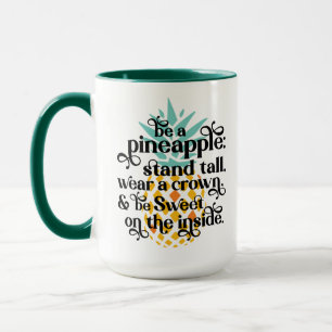 Be a Pineapple Mug