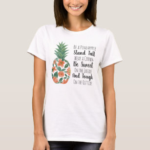 Be a Pineapple Quote Coral Watercolor Floral T-Shirt