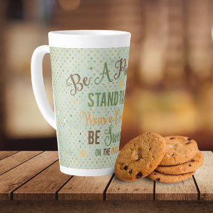 Be A Pineapple Typography  Latte Mug