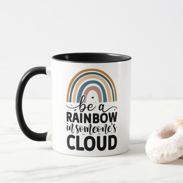 Be a rainbow in someone's cloud mug (With Donut)