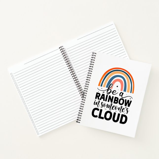 Be a rainbow in someone's cloud notebook (Inside)