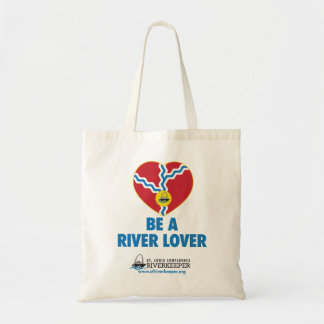 Be a River Lover Tote Bag