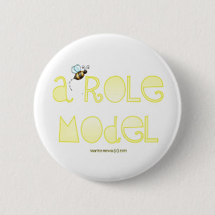 Be A Role Model - A Positive Word 6 Cm Round Badge