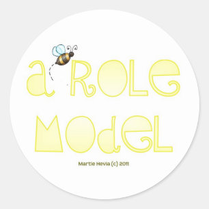 Be A Role Model - A Positive Word Classic Round Sticker