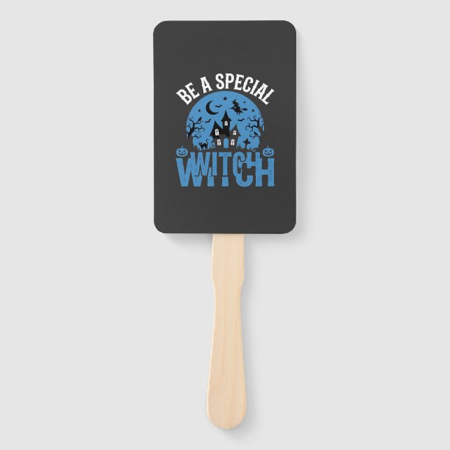 Be A Special Witch Halloween Design_1 Hand Fan (Front)