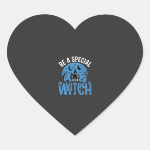 Be A Special Witch Halloween Design_1 Heart Sticker
