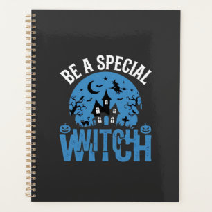 Be A Special Witch Halloween Design_1 Planner