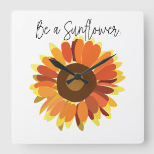 Be a Sunflower Square Wall Clock