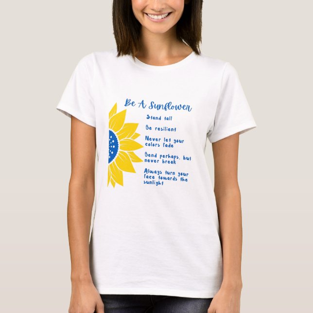 Be A Sunflower Word Art Ukraine Colours  T-Shirt (Front)