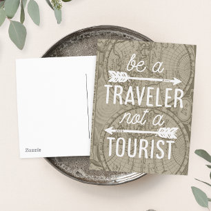 Be a Traveller Not a Tourist Map Typography Quote Postcard
