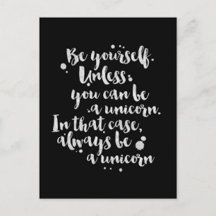 Be a Unicorn - Inspirational Card