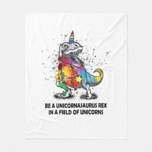 Be A Unicornasaurus Rex In A Field Of Unicorns kid Fleece Blanket