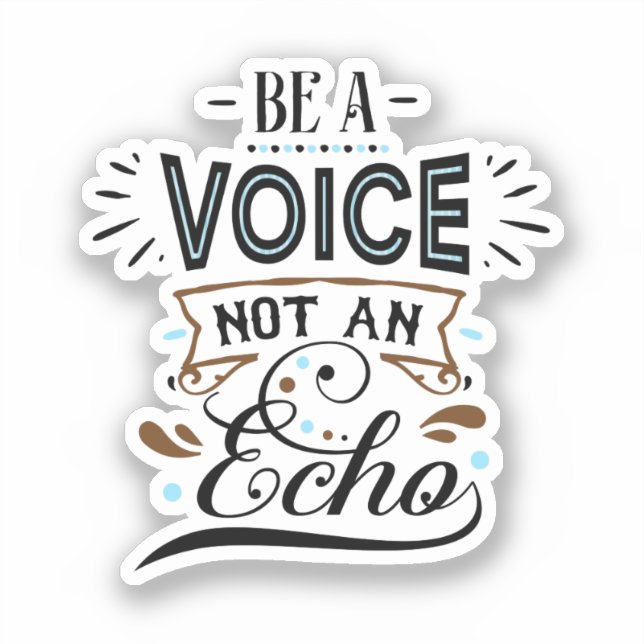 Be A Voice Inspirational Word Art  Decal (Front)