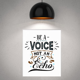 Be A Voice Inspirational Word Art  Poster