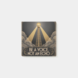 Be A Voice, Not An Echo Post-it Notes