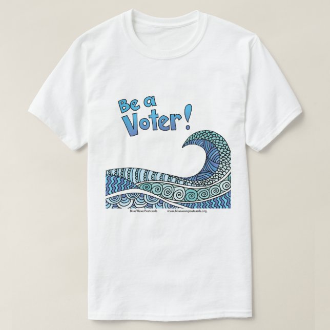 Be a Voter T-Shirt (Design Front)