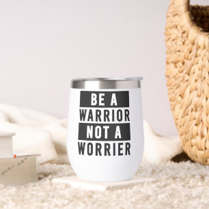 Be a Warrior Motivational Quote Workout