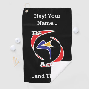 Be Active and Thrive  Golf Towel