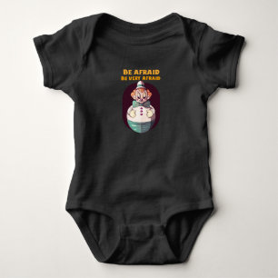 Be Afraid Be Very Afraid Evil Clown Design Baby Bodysuit