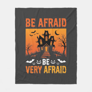 Be Afraid Haunted House Halloween Design Fleece Blanket