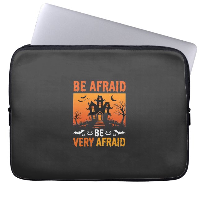 Be Afraid Haunted House Halloween Design Laptop Sleeve (Front)