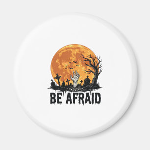 Be Afraid Vintage Halloween Graveyard Vector Desig Magnet