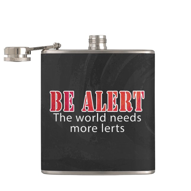 Be Alert Hip Flask (Opened)