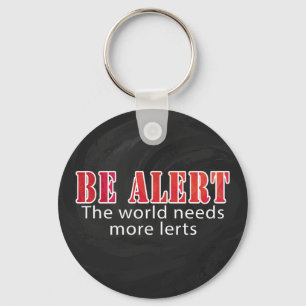 Be Alert Key Ring