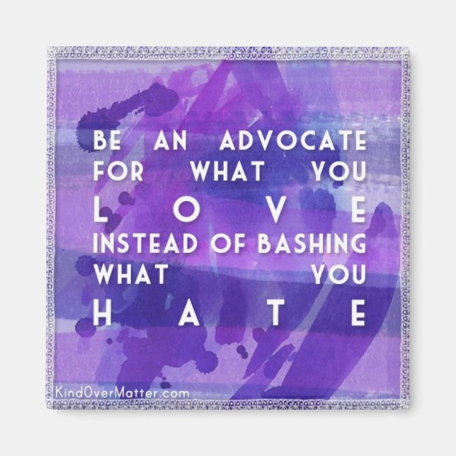 Be an advocate magnet (Front)