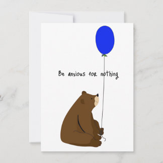 Be Anxious for Nothing  Card