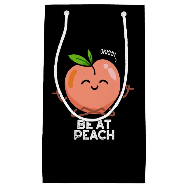 Be At Peach Funny Fruit Pun Dark BG Small Gift Bag (Front)