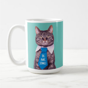 "BE AWESOME!" Cat in Blue Tie, or Your Message Coffee Mug