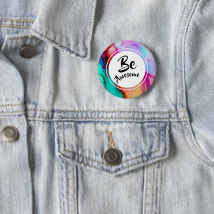 Be Awesome Pink and Turquoise Abstract Watercolor 6 Cm Round Badge