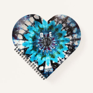 Be Awesome Tie Dye Design Notebook