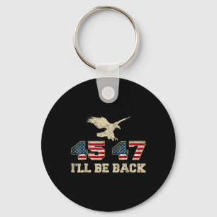 Be Back 45 47 Trump 2024 Election Eagle Usa Flag F Key Ring