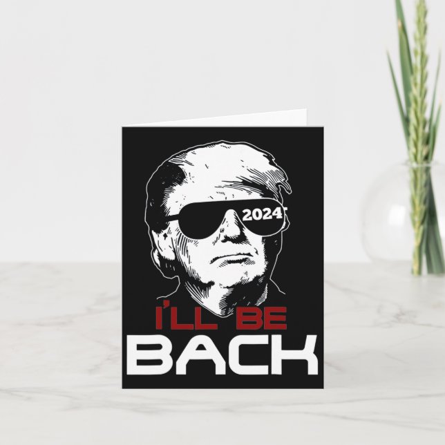 Be Back Trump 2024  Card (Front)