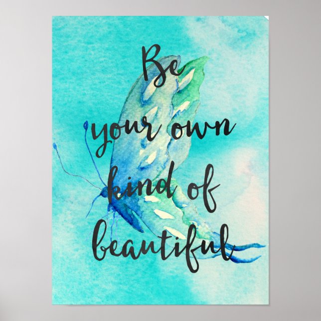 Be Beautiful Aqua Butterfly Watercolor Poster (Front)