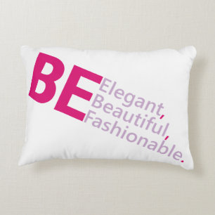 Be Beautiful   Decorative Cushion