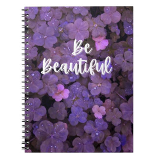 Be Beautiful NOTEBOOK 